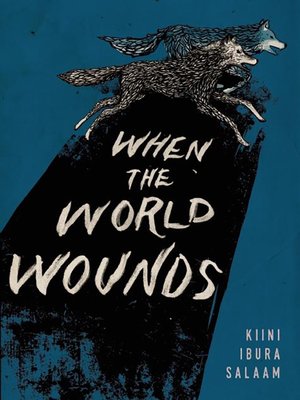 cover image of When the World Wounds